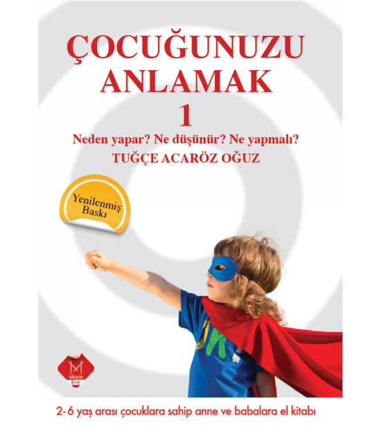 Çocuğunuzu Anlamak 1