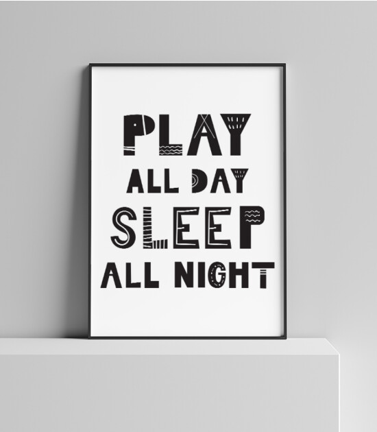 Olive & Mom Poster - Play All Day Sleep All Night