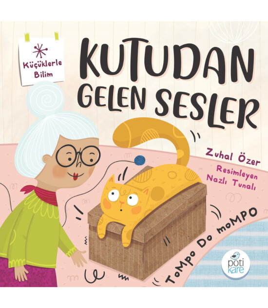 Küçüklerle Bilim Serisi // Kutudan Gelen Sesler