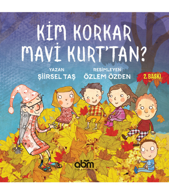 Kim Korkar Mavi Kurttan