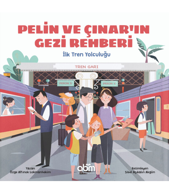 Pelin ve Çınar'ın Gezi Rehberi İlk Tren Yolculuğu