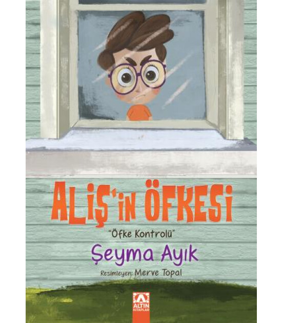 Altın Kitaplar ALİŞ’İN ÖFKESİ