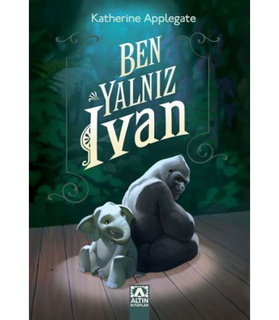 Altın Kitaplar BEN, YALNIZ IVAN