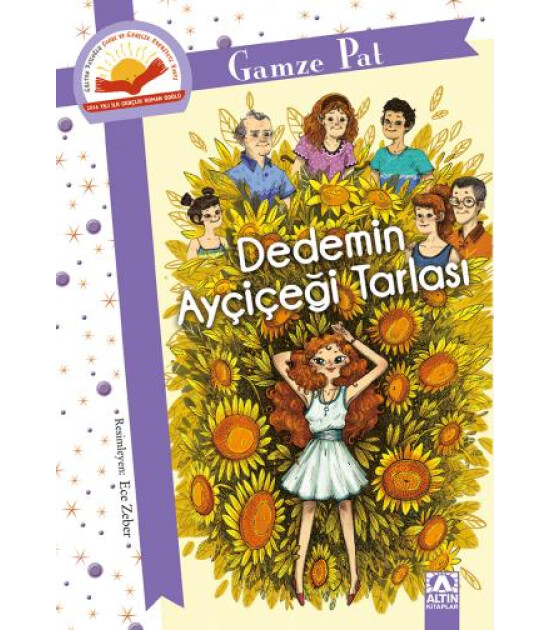 Altın Kitaplar DEDEMİN AY&Ccedil;İ&Ccedil;EĞİ TARLASI