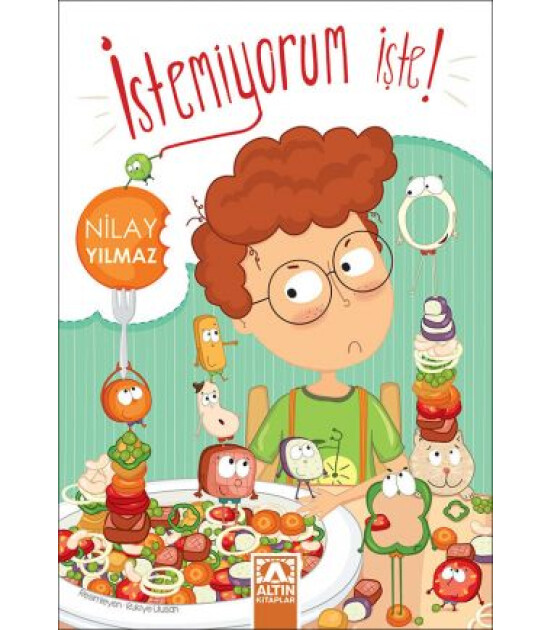 Altın Kitaplar İSTEMİYORUM İŞTE