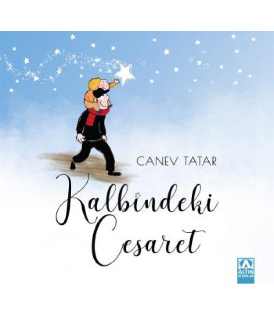 Altın Kitaplar KALBİNDEKİ CESARET