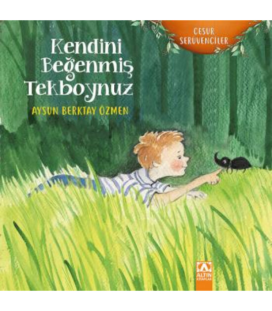 Altın Kitaplar Kendini Beğenmiş Tekboynuz