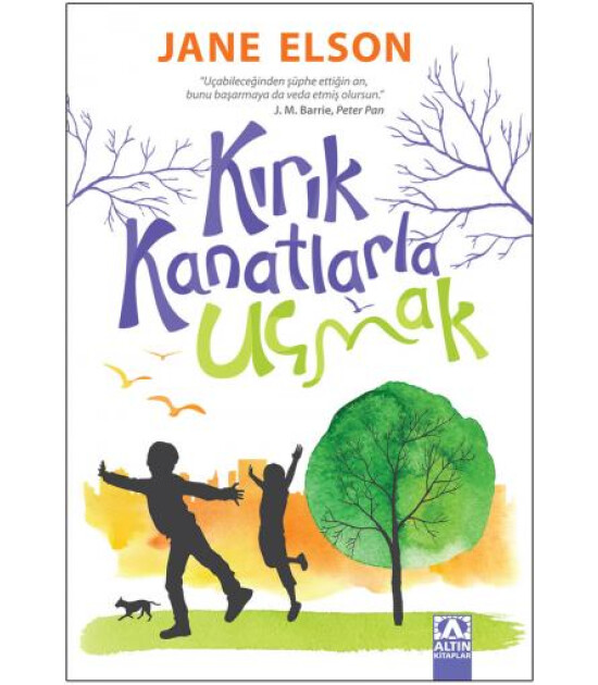 Altın Kitaplar KIRIK KANATLARLA U&Ccedil;MAK