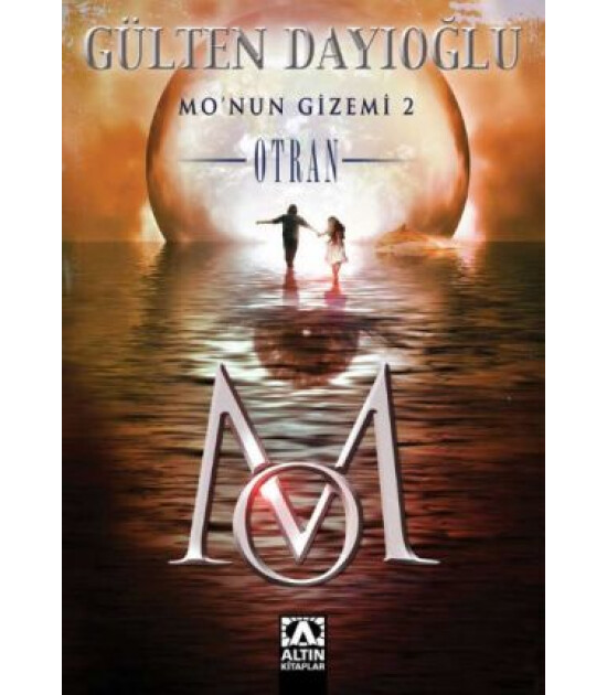 Altın Kitaplar MO'NUN GİZEMİ 2 - OTRAN