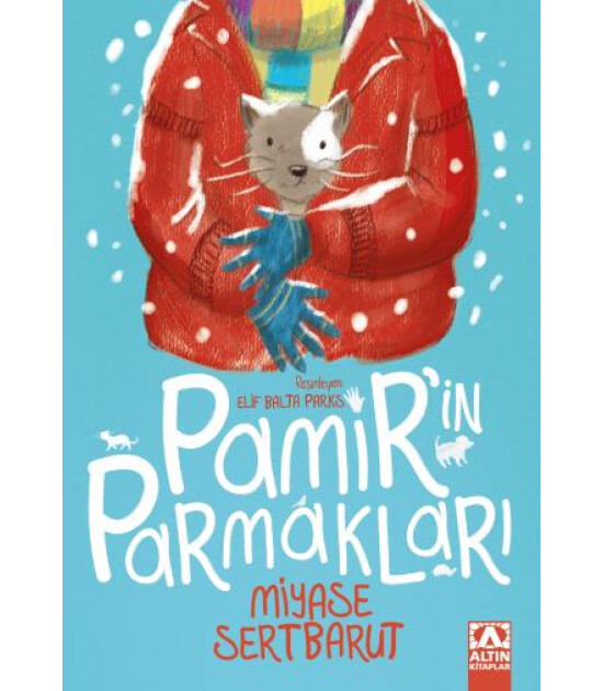 Altın Kitaplar PAMİR&rsquo;İN PARMAKLARI