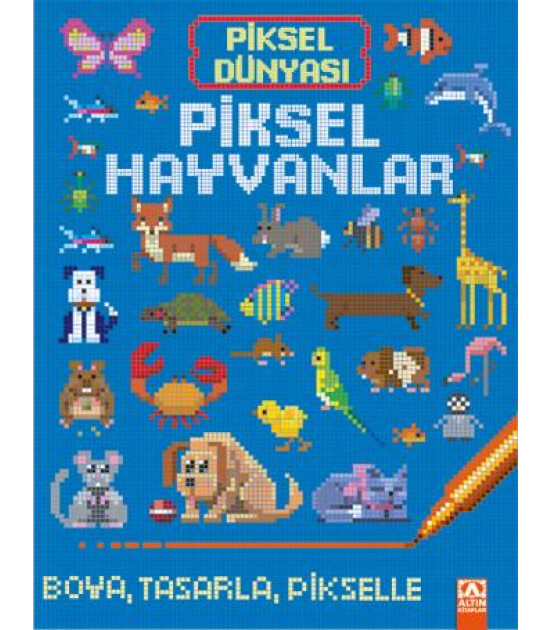 Altın Kitaplar PİKSEL HAYVANLAR