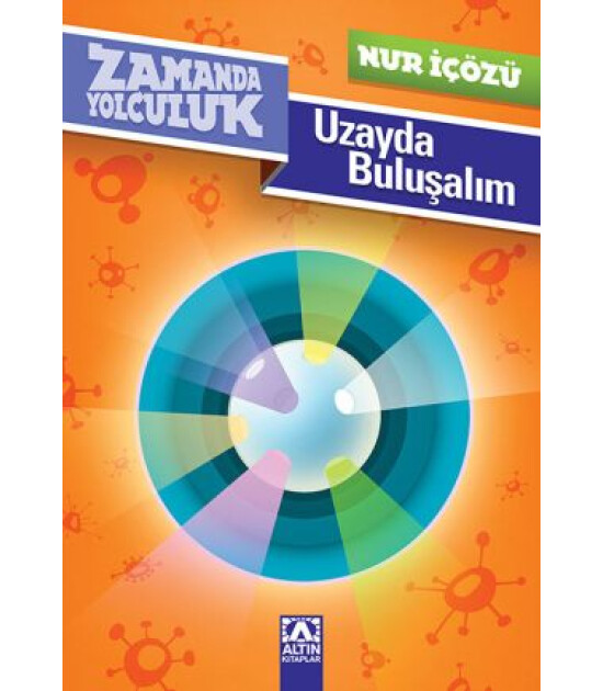 Altın Kitaplar UZAYDA BULUŞALIM