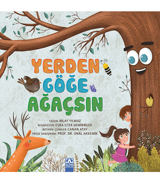 Yerden Göğe Ağaçsın