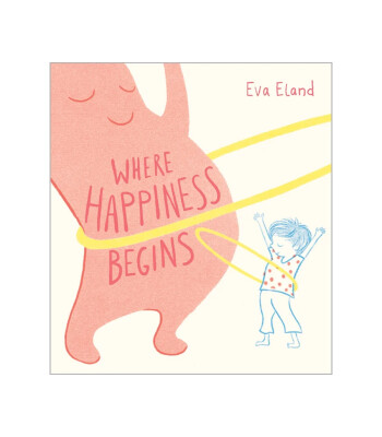 Andersen Press Where Happiness Begins (Big Emotions)
