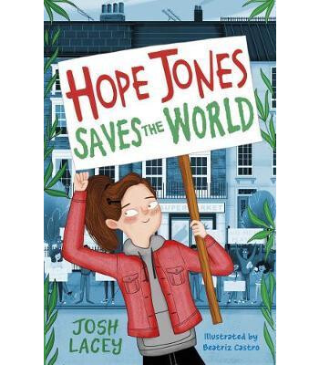 Andersen Press Hope Jones Saves the World