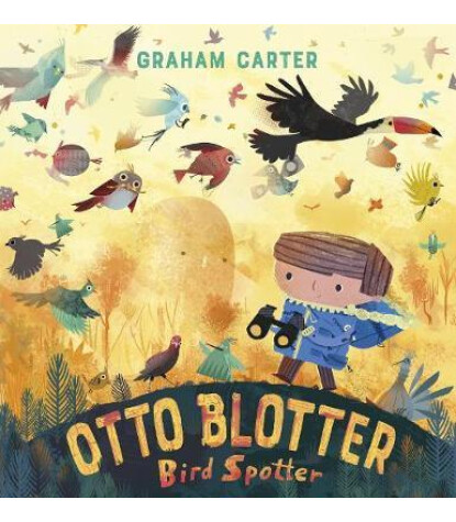 Andersen Press Otto Blotter, Bird Spotter