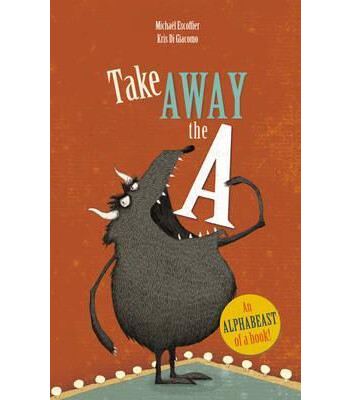 Andersen Press Take Away the A