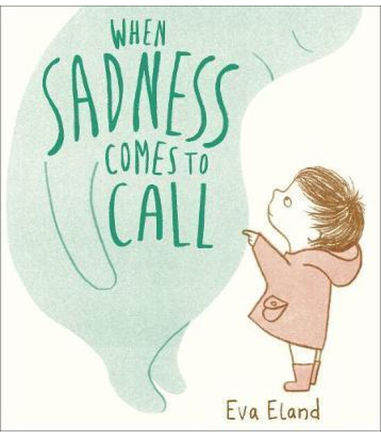 Andersen Press When Sadness Comes to Call