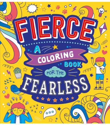 Autumn Publishing Fierce: A Colouring Book for the Fearless