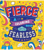 Autumn Publishing Fierce: A Colouring Book for the Fearless