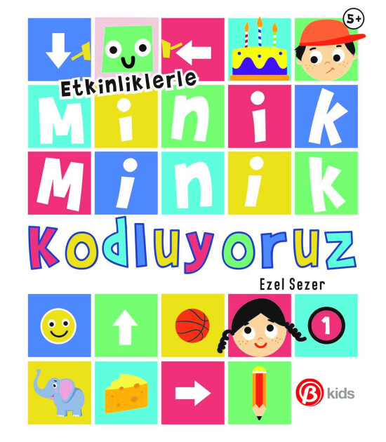 Etkinliklerle Minik Minik Kodluyoruz 1