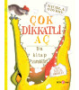 Çok Dikkatli Aç Bu Kitap Isırabilir!