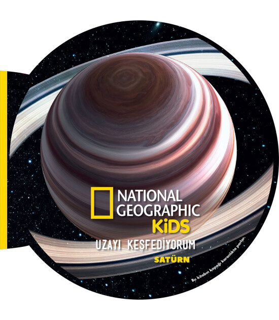 NG Kids Uzayı Keşfediyorum Satürn