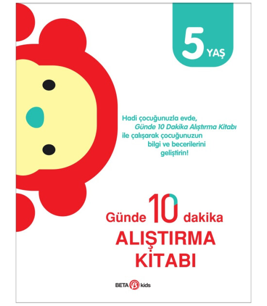 Günde 10 Dakika Alıştırma Kitabı (5 Yaş)