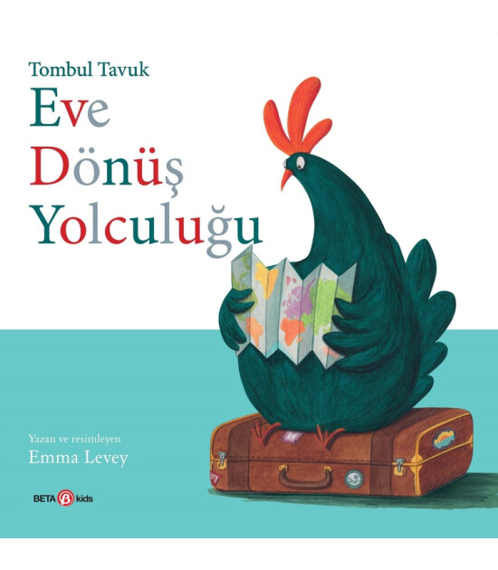 Beta Kids Tombul Tavuk Eve Dönüş Yolculuğu