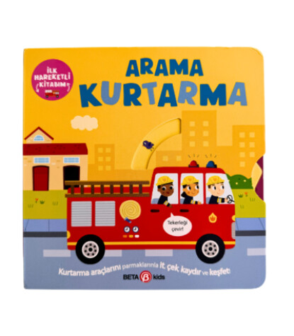 Beta Kids İlk Hareketli Kitabım // Arama Kurtarma