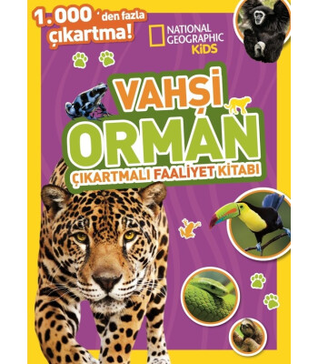 National Geographic Kids Faaliyet Kitabı // Vahşi Orman Çıkartmalı 