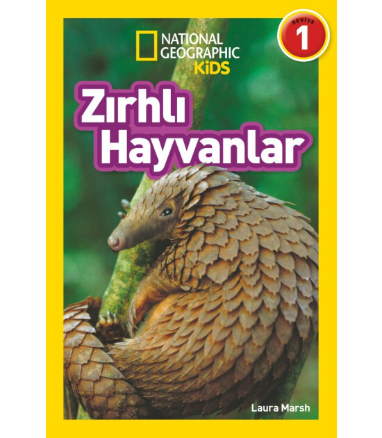 Beta Kids National Geographic Kids – Zırhlı Hayvanlar