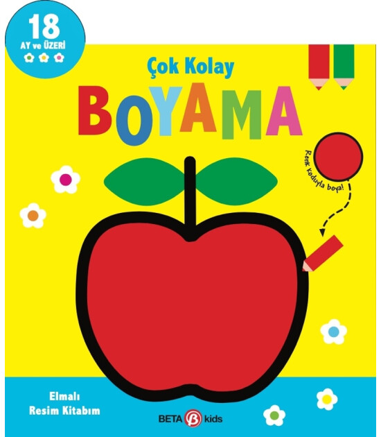 Beta Kids Çok Kolay Boyama Elmalı Resim Kitabım