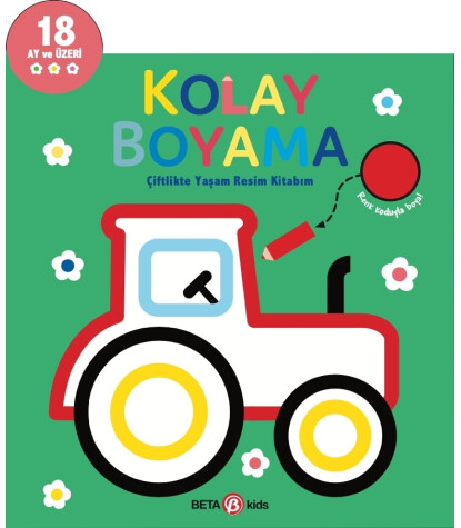 Beta Kids Kolay Boyama Çiflikte Yaşam Resim Kitabım
