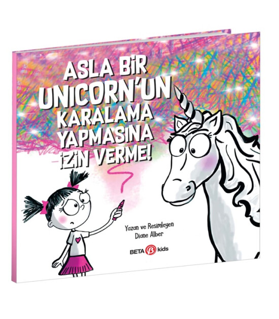 Asla Bir Unicorn'un Karalama Yapmasına İzin Verme!