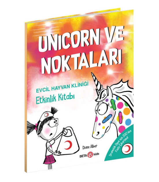 Unicorn ve Noktaları Evcil Hayvan Kliniği (Etkinlik Kitabı)