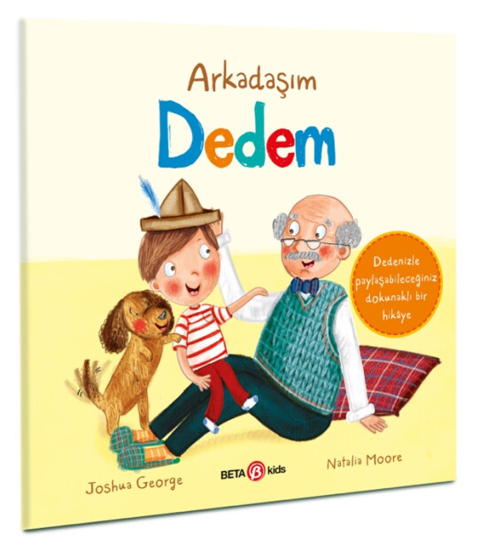 Arkadaşım Dedem