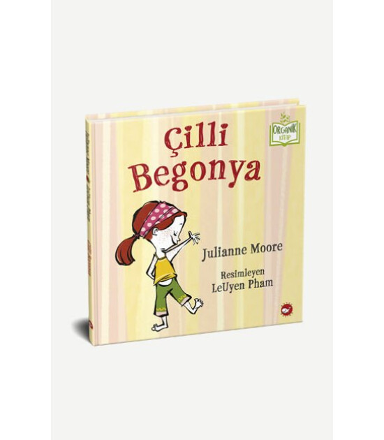 Çilli Begonya - Organik Kitap