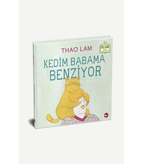 Kedim Babama Benziyor