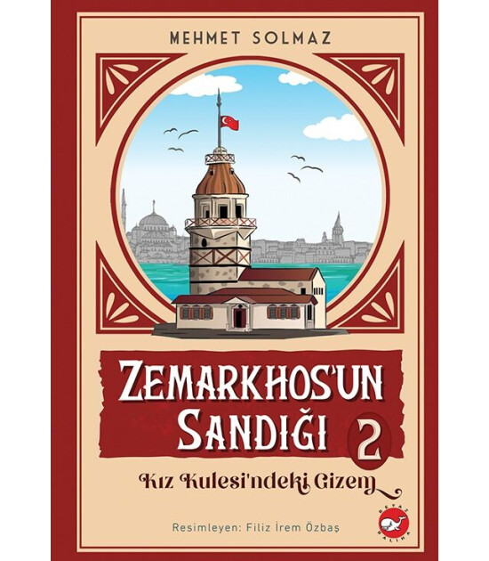 Beyaz Balina Yayınları Zemarkhos'un Sandığı 2 - Kız Kulesi'ndeki Gizem