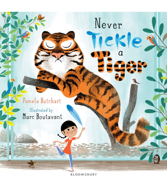 Bloomsbury Never Tickle a Tiger