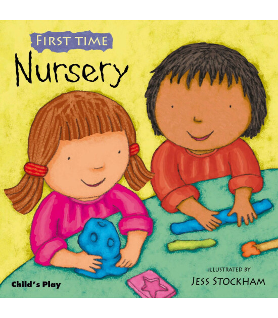 Child's Play International Ltd First Time- Nursery