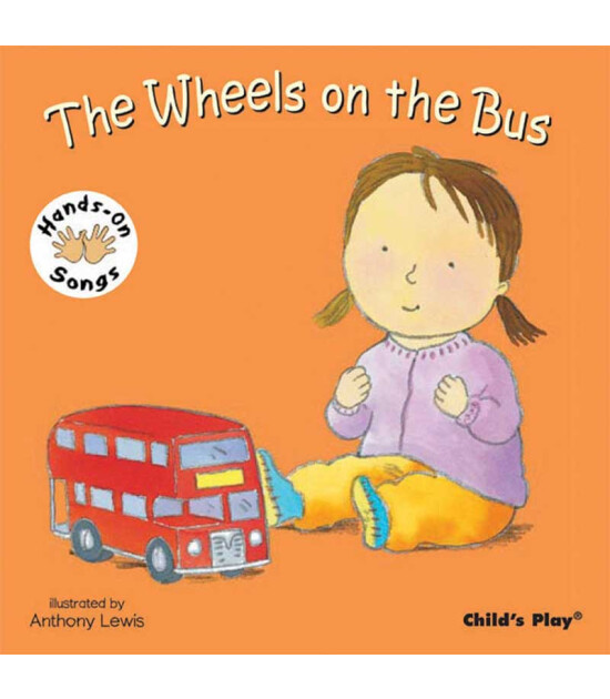 Child's Play The Wheels on the Bus (British Sign Language)