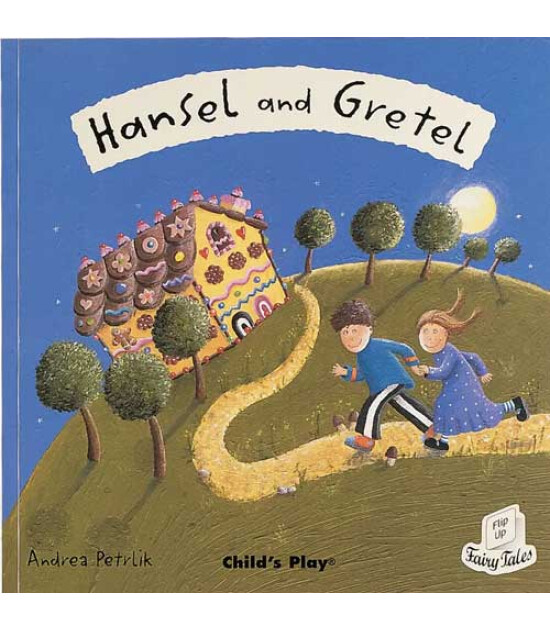 Child's Play Flip-Up Fairy Tales- Hansel and Gretel
