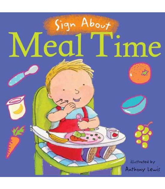 Child's Play Meal Time : BSL (British Sign Language)
