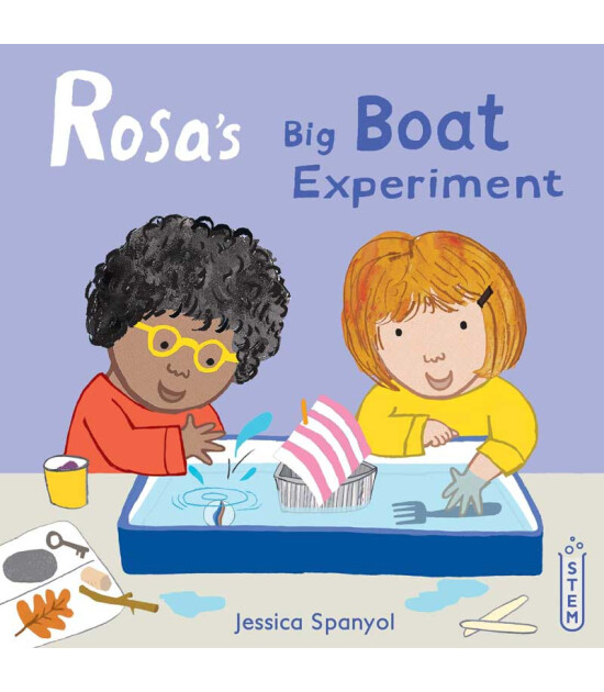 Child's Play Rosa's Big Boat Experiment