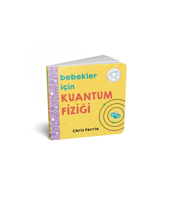 Bebekler İçin Kuantum Fiziği