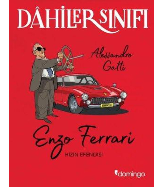 Domingo Dahiler Sınıfı - Enzo
ferrari