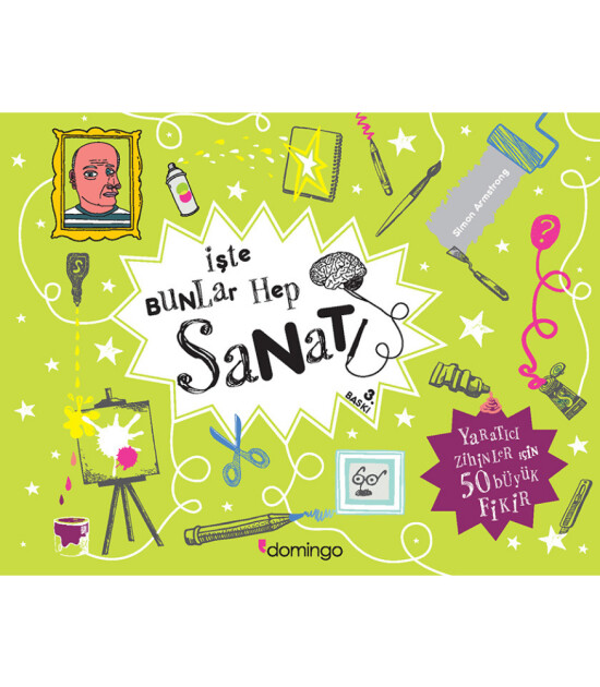 İşte Bunlar Hep Sanat
