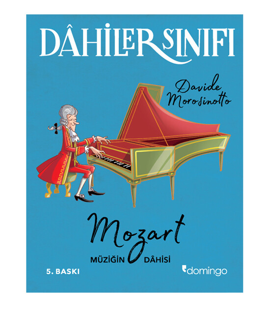 Dahiler Sınıfı - Mozart